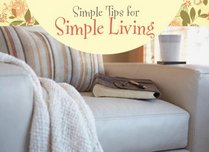 Simple Tips for Simple Living (LIFE'S LITTLE BOOK OF WISDOM)