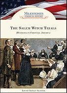 Salem Witch Trial (Milestones in American History)