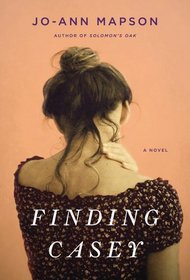 Finding Casey: A Novel