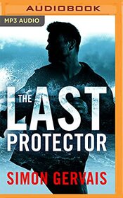 The Last Protector (Clayton White, 1)