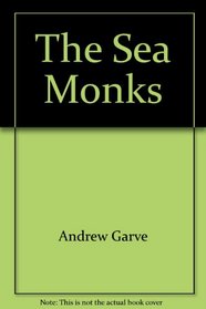 The Sea Monks