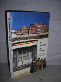 A Winter in Tibet: Letters from Tibet