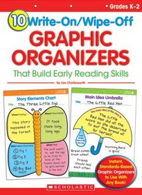 10 Write-On/Wipe-Off Graphic Organizers That Build Early Reading Skills