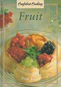 Fruit (Confident Cooking)