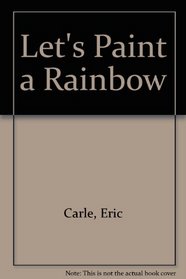 Let's Paint a Rainbow