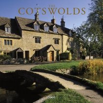 Cotswolds, The 2005 Calendar