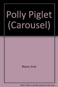 Polly Piglet (Carousel)
