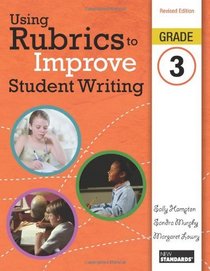 Using Rubrics to Improve Student Writing, Grade 3