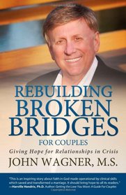 Rebuilding Broken Bridges For Couples