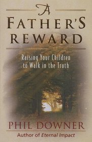 A Father's Reward