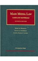Mass Media Law: Cases and Materials (University Casebook)