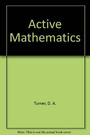 Active Mathematics