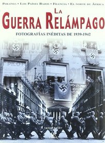 La Guerra de Relampago (Spanish Edition)