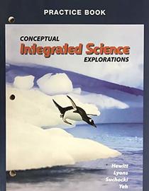 Conceptual Integrated Science Explorations (Practice Book)