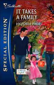 It Takes A Family (Northbridge Nuptials, Bk 6) (Silhouette Special Edition, No 1783)