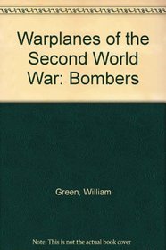 War Planes of the Second World War: Bombers and Reconnaissance Aircraft, Vol. 9
