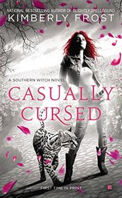 Casually Cursed (Southern Witch, Bk 5)