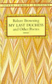 My Last Duchess and Other Poems (Dover Thrift Editions)