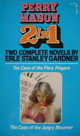 The Case of the Fiery Fingers / The Case of the Angry Mourner (Perry Mason)
