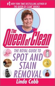 The Royal Guide to Spot and Stain Removal