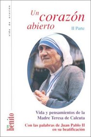 Un Corazon Abierto - II Parte (Spanish Edition)