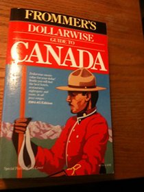 Dollarwise Guide to Canada 1984-85
