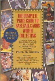 The Complete Price Guide to Baseball Cards Worth Collecting