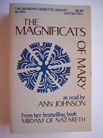 The Magnificats of Mary