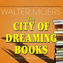 The City of Dreaming Books (The Zamonia Series, Book 3)