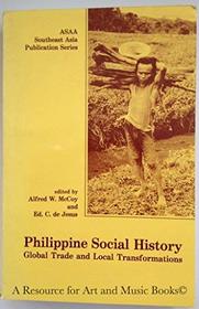 Philippine Social History: Global Trade and Local Transformations