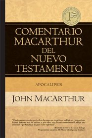Apocalipsis (Comentario MacArthur del N.T.) (Spanish Edition)
