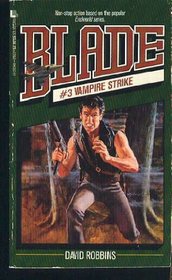 Vampire Strike (Blade, No 3)