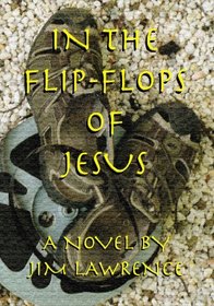 In The Flip-Flops Of Jesus: A Pilgrim's Sojourn In La La Land