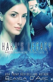 Hara's Legacy (Resonance Mates) (Volume 1)