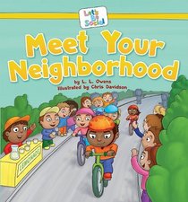 Meet Your Neighborhood (Looking Glass Library (Magic Wagon))