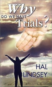 Why Do We Have Trials?