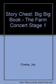 Story Chest: Big Big Book - The Farm Concert