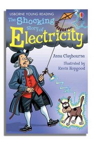 Shocking Story of Electricity