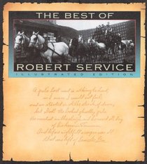 The Best of Robert Service (Illustrated Edition)