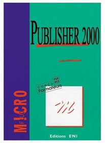 Publisher 2000, collection Microfluo, en franais, in french