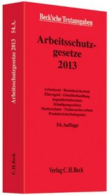 Arbeitsschutzgesetze 2013