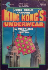 King Kong's Underwear