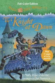 Magic Tree House #2: The Knight at Dawn (Full-Color Edition) (A Stepping Stone Book(TM))