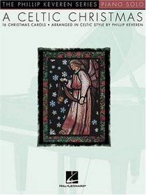 A Celtic Christmas (Phillip Keveren)