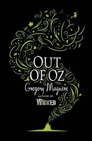 Out of Oz (Wicked Years, Bk 4)
