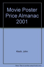 Movie Poster Price Almanac 2001