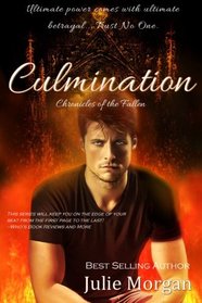 Culmination (Chronicles of the Fallen) (Volume 3)