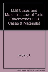 Law of Torts (Blackstone's LLB Cases & Materials)