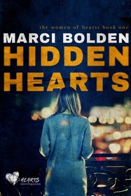 Hidden Hearts (The Women of HEARTS)