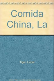 Comida China, La (Spanish Edition)